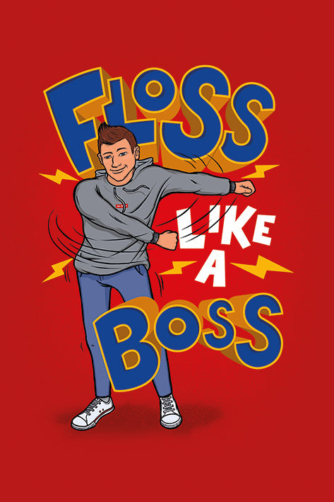 Floss Like A Boss Maxi Poster