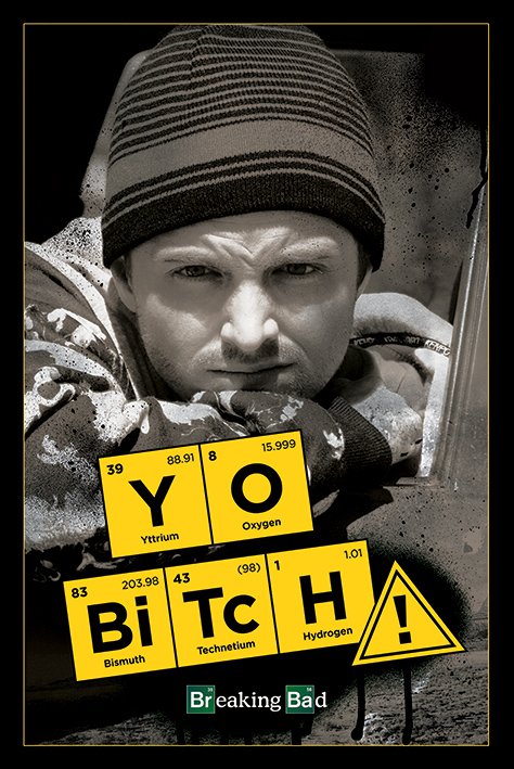 Breaking Bad Yo Bitch! Maxi Poster