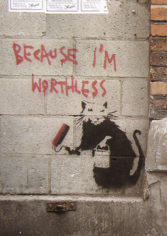 Banksy Because I'm Worthless A2 Maxi Poster