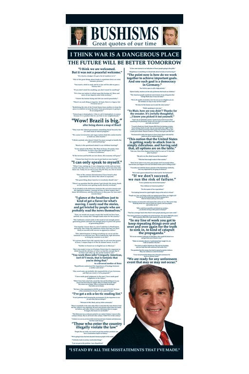 George W Bush Bushisms Great Quotes Of Our Time 158x53cm Door Poster