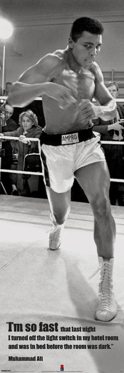 Muhammad Ali Training I'm So Fast Quote 158x53cm Door Poster
