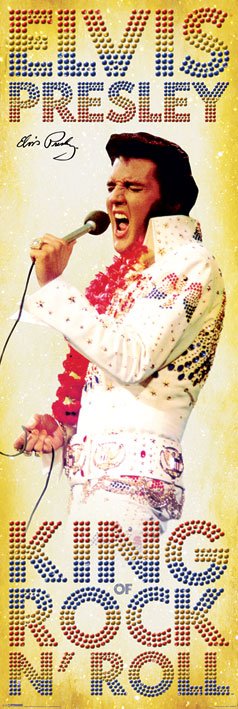 Elvis Presley King Of Rock N' Roll 158x53cm Door Poster