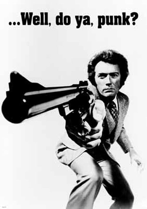 Clint Eastwood ...Well, Do Ya, Punk Maxi Poster