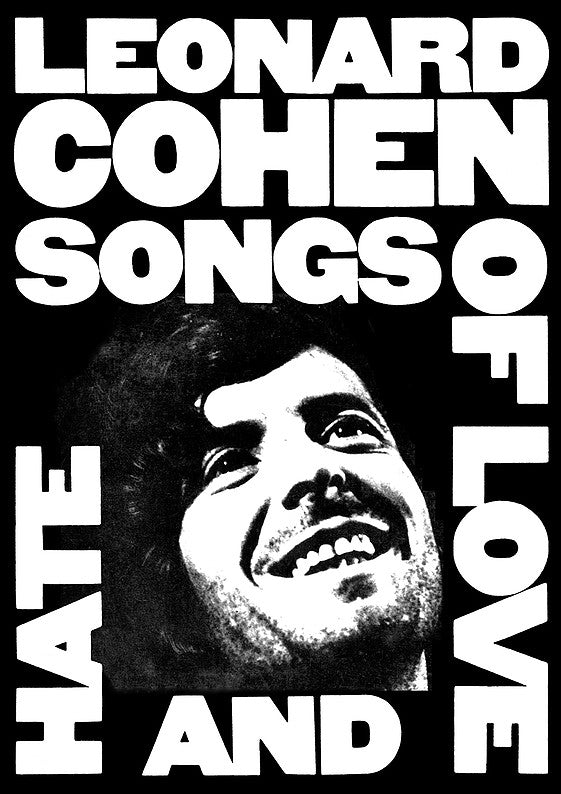Leonard Cohen Songs Of Love And Hate Poster