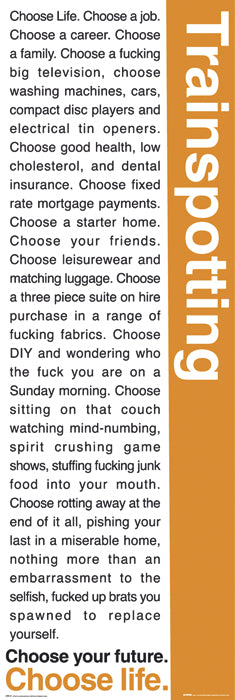 Trainspotting Choose Life Quotes 158x53cm Door Poster