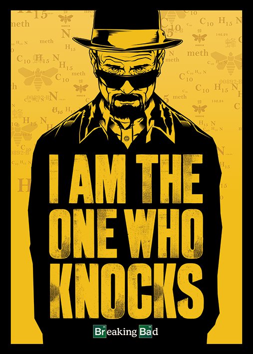 Breaking Bad I Am The One Who Knocks 100x140cm Giant Poster