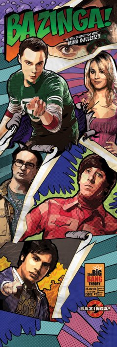The Big Bang Theory Comic Bazinga! Slim Poster