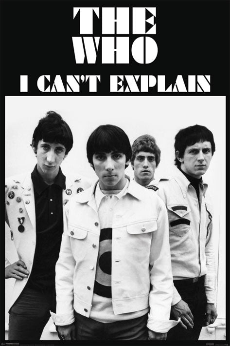 The Who I Can't Explain Maxi Poster