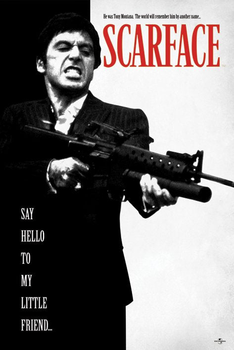 Scarface Movie Say Hello To My Little Friend Maxi Poster