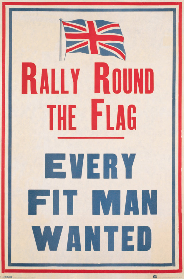 Rally Round The Flag Every Fit Man Wanted Maxi Poster