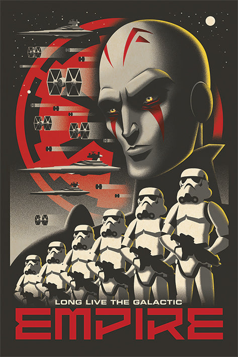 Star Wars Rebels Long Live The Galactic Empire Maxi Poster