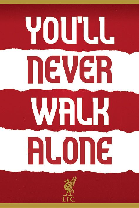 Liverpool FC You'll Never Walk Alone Text #2 Maxi Poster