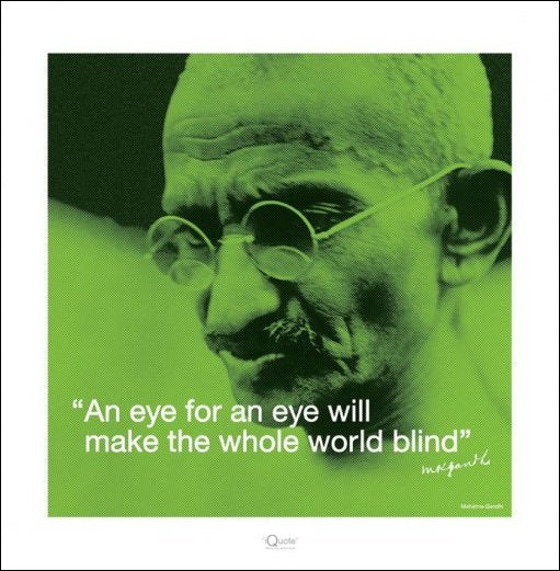 Mahatma Gandhi Eye For An Eye Quote 40x40cm Art Print