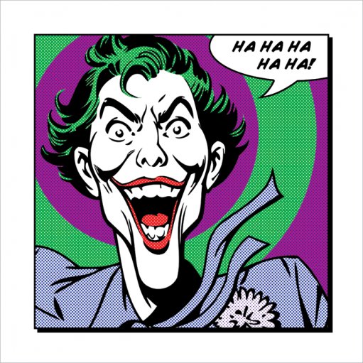 Joker Ha Ha Ha Ha Ha! 40x40cm Art Print