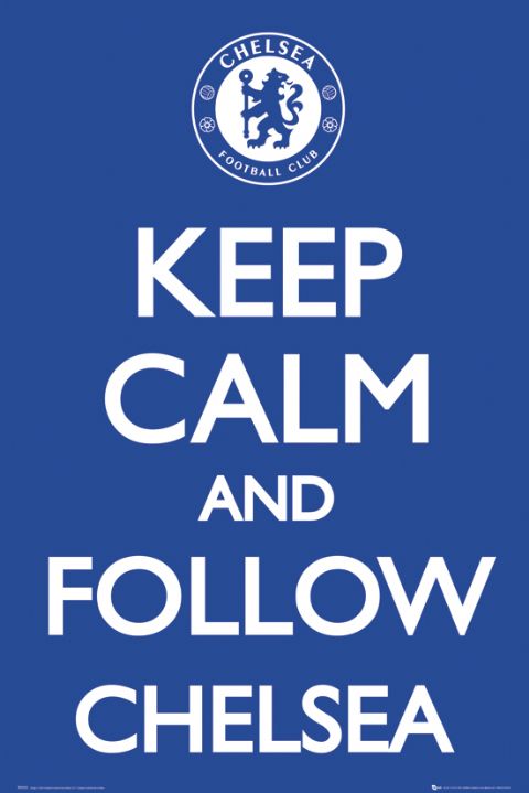 Chelsea FC Keep Calm And Follow Maxi Poster