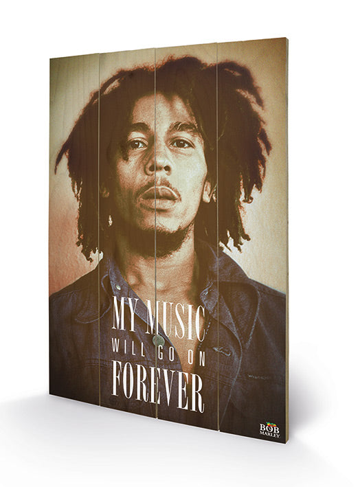 Bob Marley My Music Will Go On Forever 40cm x 59cm Small Wooden Wall Art Panel