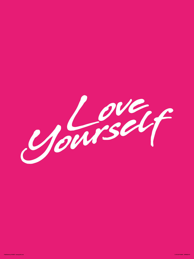 Love Yourself 30x40cm Inspirational Print