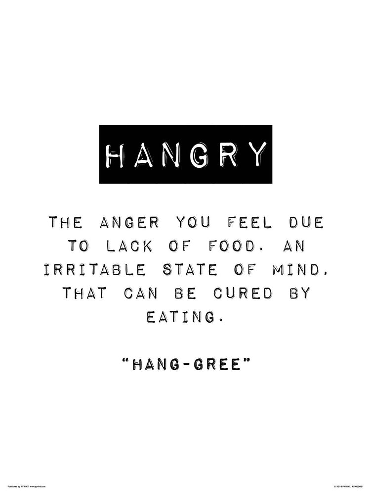 Hangry Definition 30x40cm Art Print